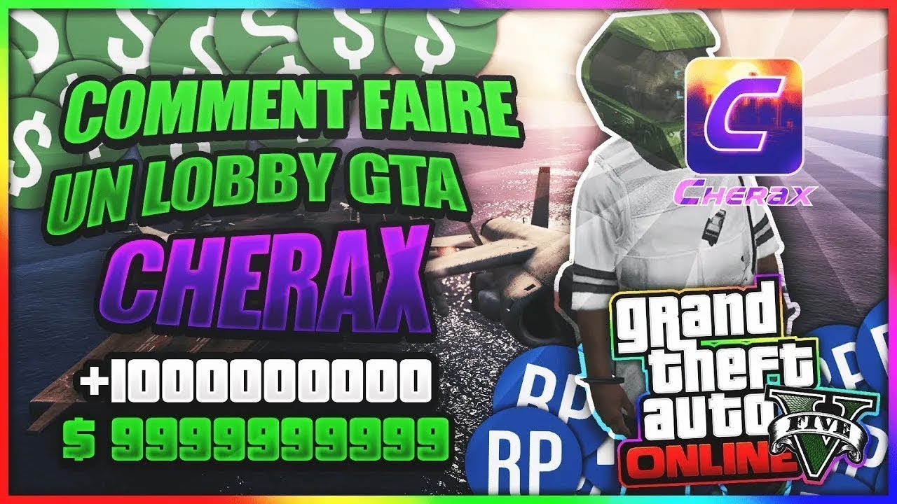 [MONEY SAFE] COMMENT INSTALLER ET FAIRE UN LOBBY SUR GTA ONLINE AVEC LE MOD MENU CHERAX