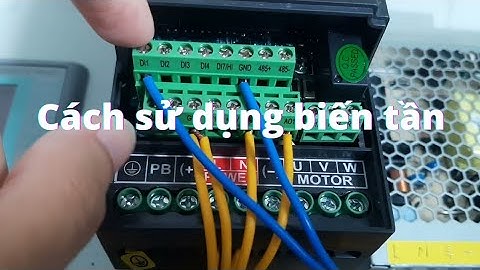 Cách sử dụng biến tần - Chi tiết, dễ hiểu