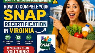 How to complete your SNAP recertification in Virginia