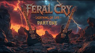 Download Lagu Feral Cry - Part One | Album Lightning Of Life | Epic Metal Album MP3