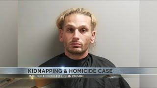 Pearce kidnapping and homicide case results in life sentence for convicted killer