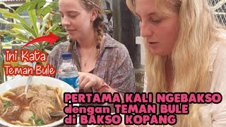 Reaksi TEMAN BULE Pertama Kali Makan BAKSO KOPANG, Kata Orang2 Bakso PALING ENAK di LOMBOK