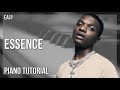 How to play Essence by WizKid ft Tems on Piano (Tutorial)