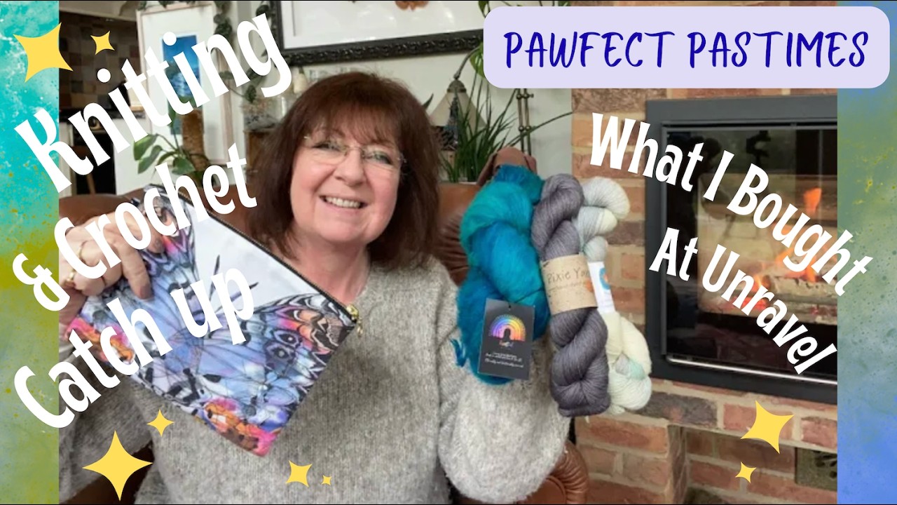 I've Been to Unravel but My Bad! Also Knitting and Crochet Catch Up - Episode 43