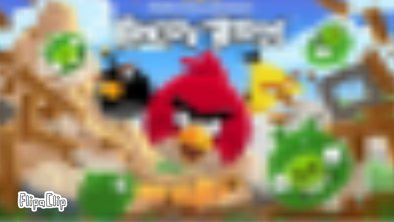 (BURSTING LOUD) angy birbs theme