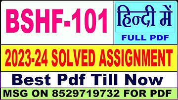 BSHF 101 solved assignment 2023-24 || bshf 101 solved assignment 2024 in Hindi || ignou bshf101 2024