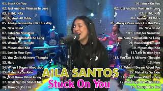 Aila Santos Nonstop Songs 2023 - Best Of OPM Love Songs 2023 - Aila Santos Playlist 2023