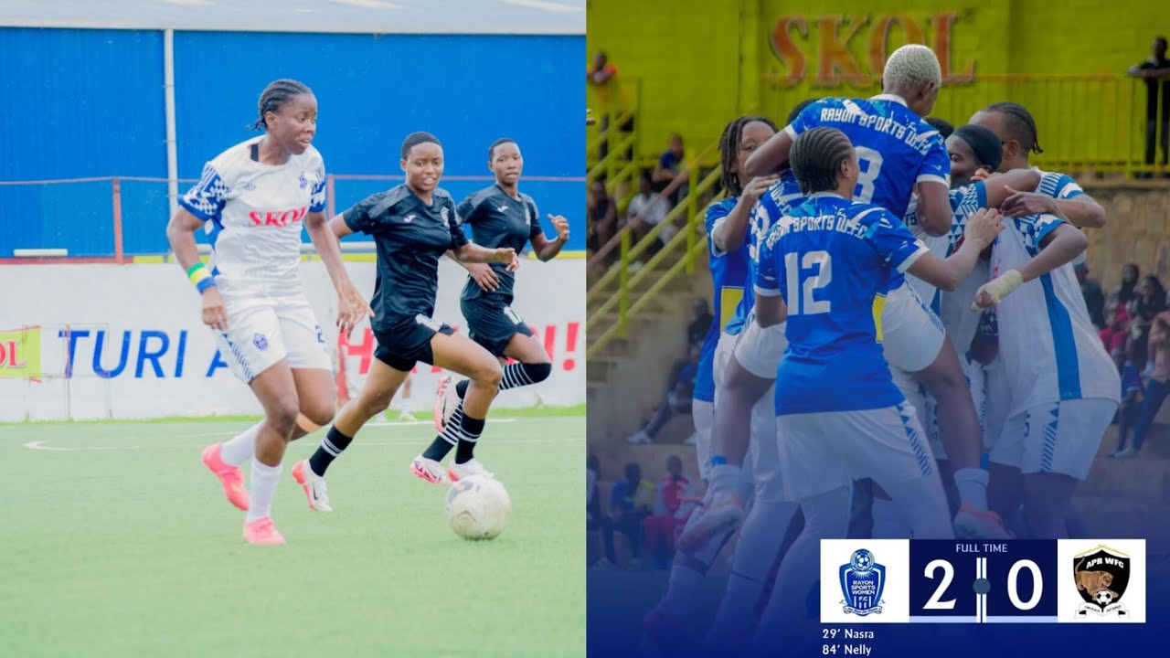 HIGHLIGHTS: RAYON SPORTS WFC 2-0 APR WFC/ ( RWANDA WOMEN'S SUPER LEAGUE ...