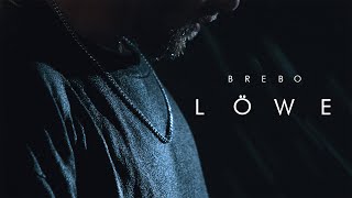 BREBO - LÖWE (Official Video) Prod. by Abija & Luxraybeats