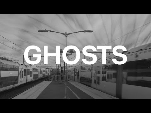 GHOSTS (Music Video)
