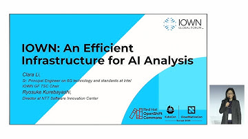 OpenShift Commons KubeCon EU 2024: IOWN: An Efficient Infrastructure for AI Analysis