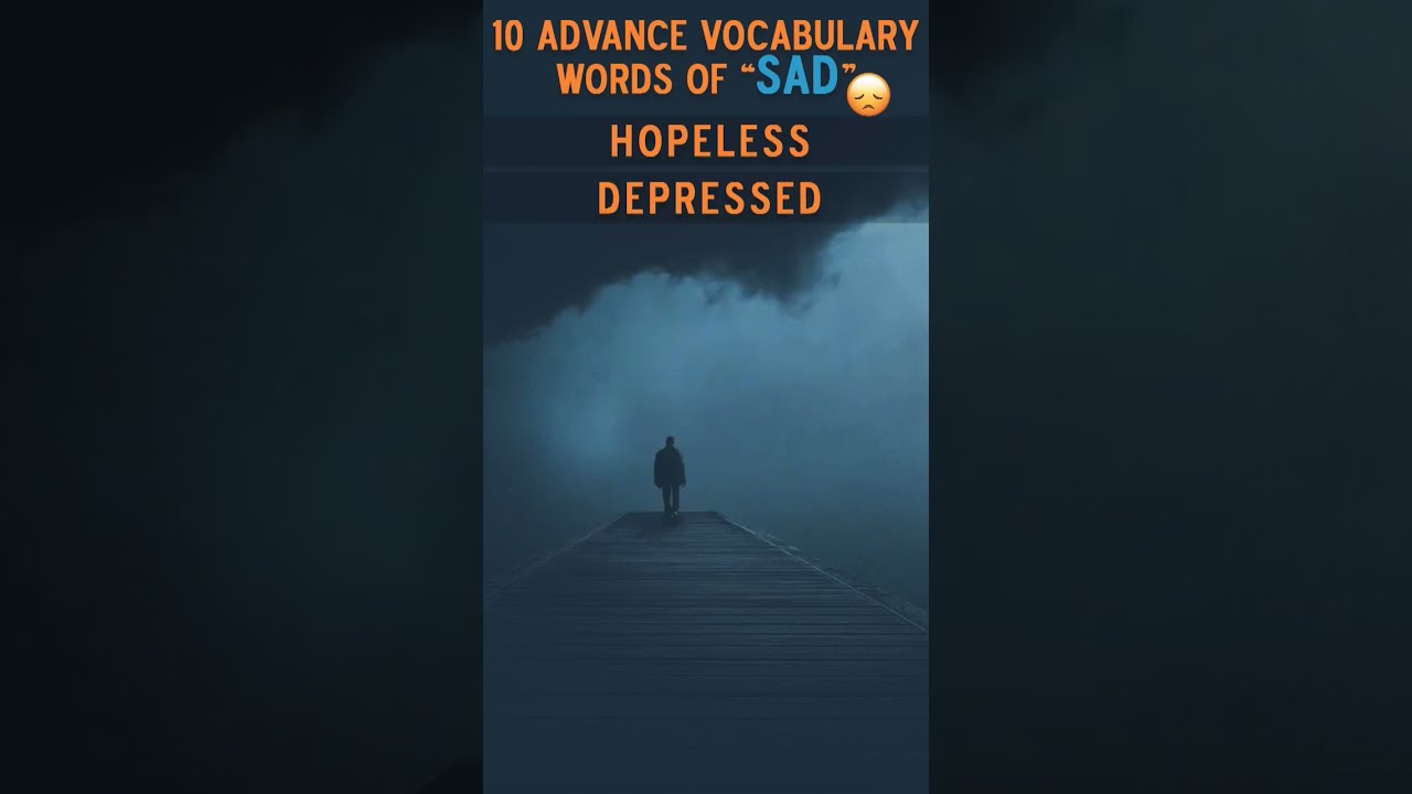 Advance Vocabulary Words Of Sad english spokenenglish viral Advance Vocabulary Words Of Sad english spokenenglish viral