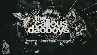 Famous The Callous Daoboys - Heaven in Philadelphia (Live at Warehouse on Watts - 10.02.2025) Net Worth