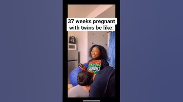 Being 37 weeks pregnant with twins be like #shorts #short #shortsvideo