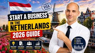 Netherlands Startup Visa 2026 Requirements, Process Self-Employed Visa Guide
