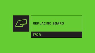 Eclipse 170R Board Replacement