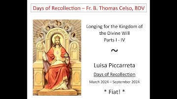 Lesson 15 - Longing for the Kingdom of the Divine Will