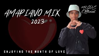 AMAPIANO MIX 2023 | 23 FEBRUARY | MR QUE | MONTH OF LOVE | VALENTINE'S