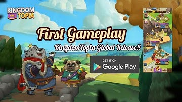 First Gameplay Kingdomtopia: The Idle King,  Global Release!! play on device Snapdragon 865