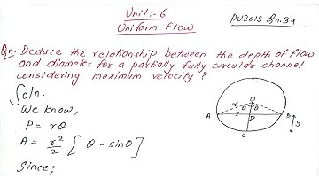 Derive relationship between depth of flow and diameter for Partially fully circular channel |BECivil
