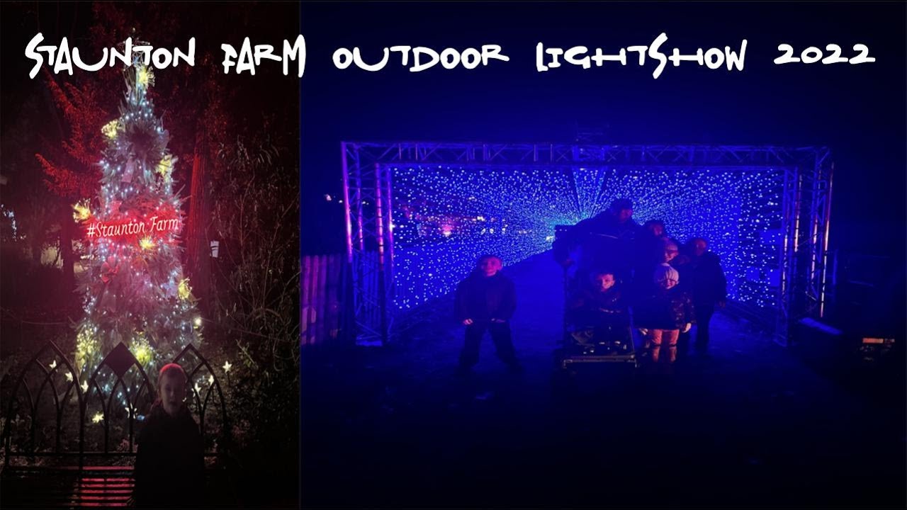 STAUNTON FARM OUTDOOR LIGHT SHOW 2022
