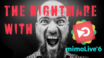 The nightmare with mimoLive