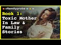 Audiobook 1:  Toxic Reddit Mother In Law Horror & Family Stories