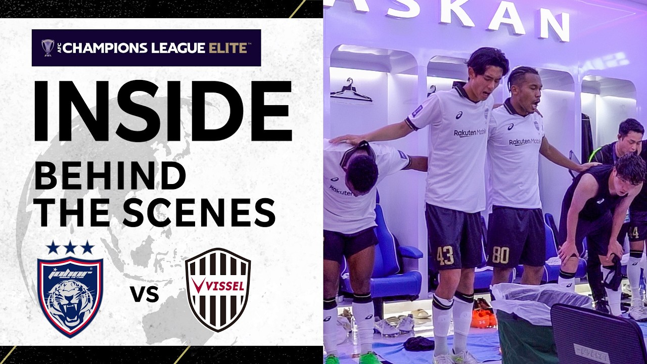 【INSIDE｜チームの裏側を公開】ジョホール・ダルル・タクジムvs.ヴィッセル神戸｜AFC Champions League Elite 2025/26［League Stage MD8］