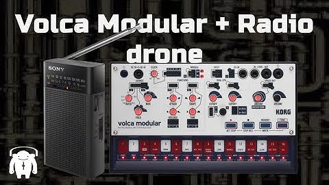 Volca Modular + Radio Drone