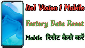 itel vision 1 mobile reset kaise kare ! how to reset itel mobile phone ! Dewanshi Ki Tech