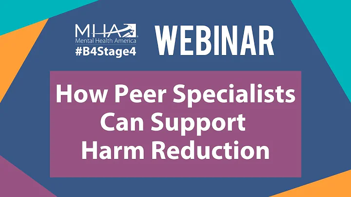 WEBINAR: How Peer Specialists Can Support Harm Reduction