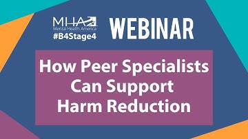 WEBINAR: How Peer Specialists Can Support Harm Reduction