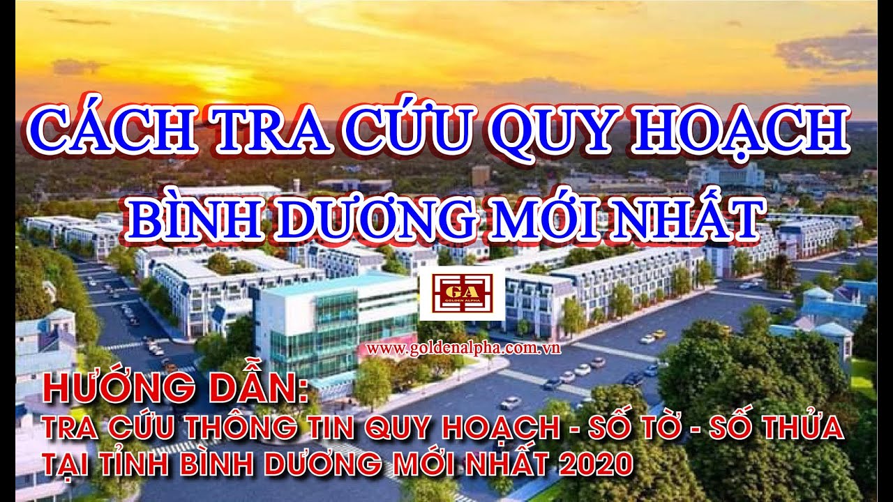 Hướng Dẫn Tra Cứu Thông Tin Quy Hoạch Tỉnh Bình Dương... - youtube