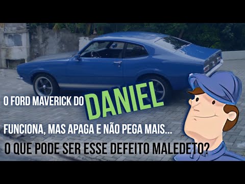 MAVERICK V8 - CARRO PEGA, MORRE E NÃO PEGA MAIS. PODEM SER DUAS COISAS QUE EXPLICO AQUI NO VÍDEO