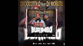 DJ Docotolo Feat DJ Mobutu Burimbo Design By Facarbase Design