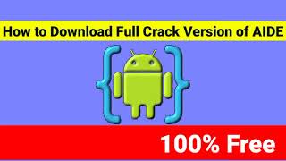 How to Download Full Crack Version of AIDE