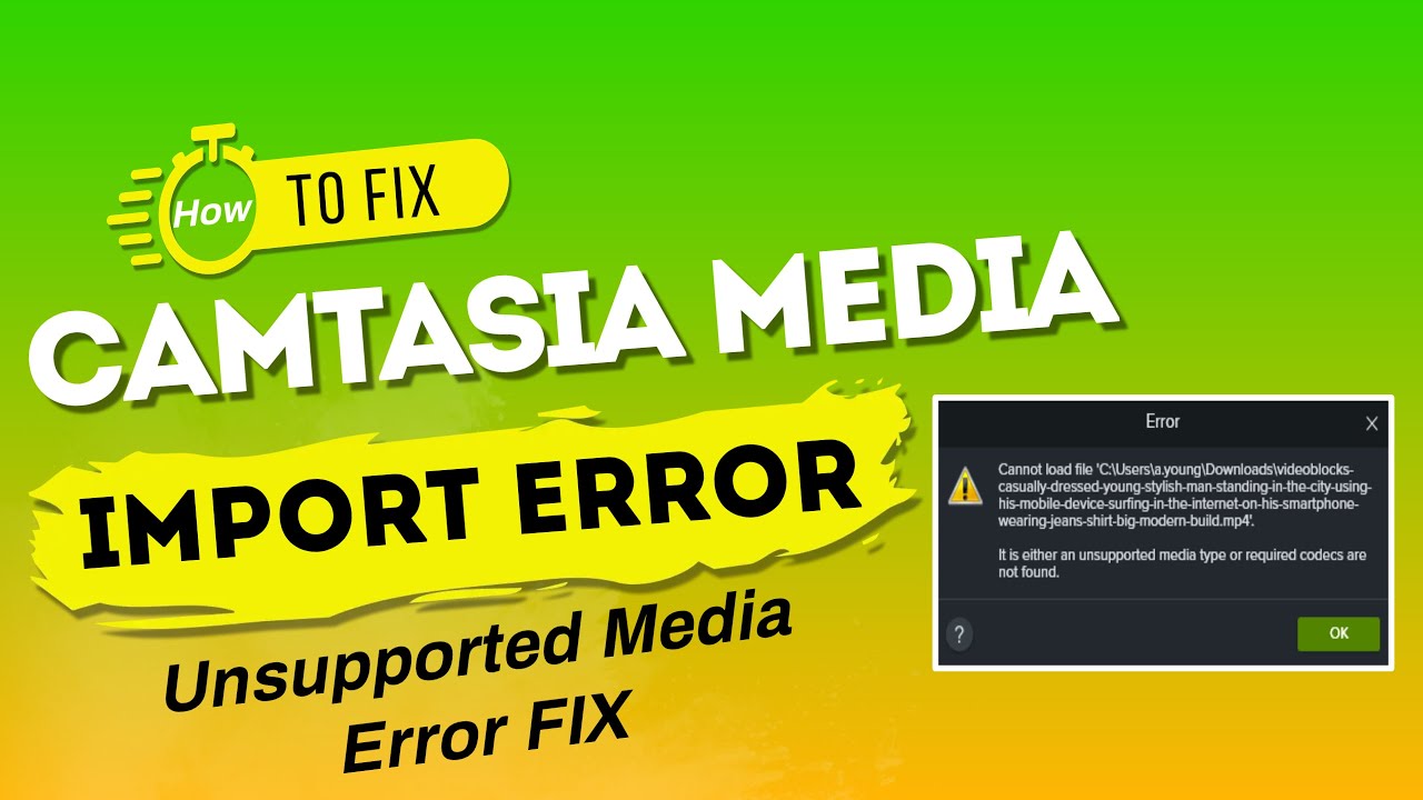 Camtasia Media Import Problem | Fix Missing Codec Issue (Step-by-Step ...