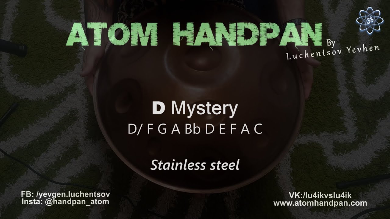 D Mystery 10 with G3 / Atom Handpan Stainless steel