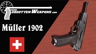 Müller 1902 Prototype Pistol
