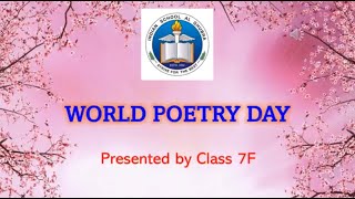 Virtual Assembly by Class 7 F - World Poetry Day