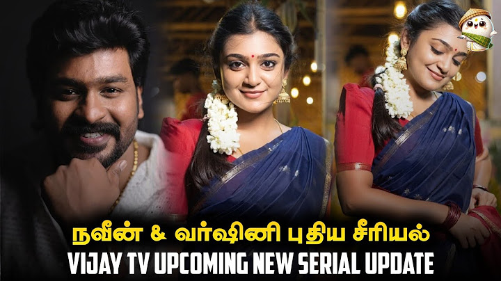Naveen & Varshini - Vijay Tv New Serial| Chinna Marumagal Serial Hero Latest | Vijay Tv Serial Promo