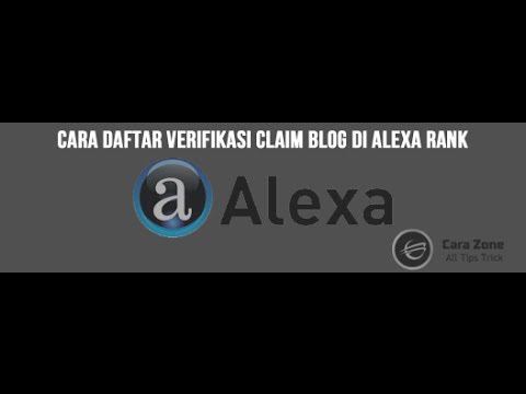 cara-daftar-verifikasi-claim-blog-di-alexa-rank