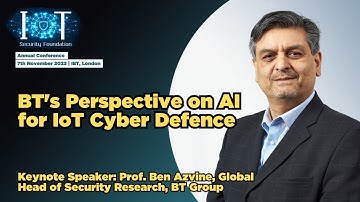 IoTSF Conference 2023: Weaponizing & Securing IoT