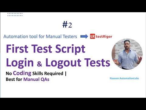 #2 - First Test Case with #TestRigor || Login & Logout Tests