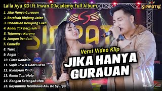 Laila Ayu KDI Full Album || Jika Hanya Gurauan, Laila Ayu KDI Terbaru 2024 - SIMPATIK MUSIC