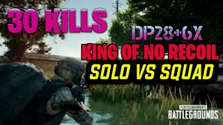 DP28+6X SCOPE - KING OF NO RECOIL - 30 KILLS SOLO VS SQUAD (PUBG MOBILE) screenshot 4