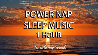 1 Hour Power Nap Sleep Music YouTube Sleep Better