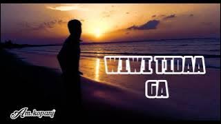 LAGU WIWI TIDA GAGA UMII TOU_MEE PANIAI