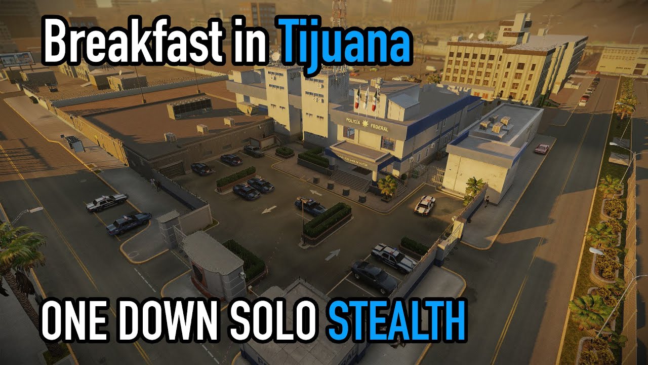 Payday 2 Breakfast in Tijuana Solo Stealth YouTube