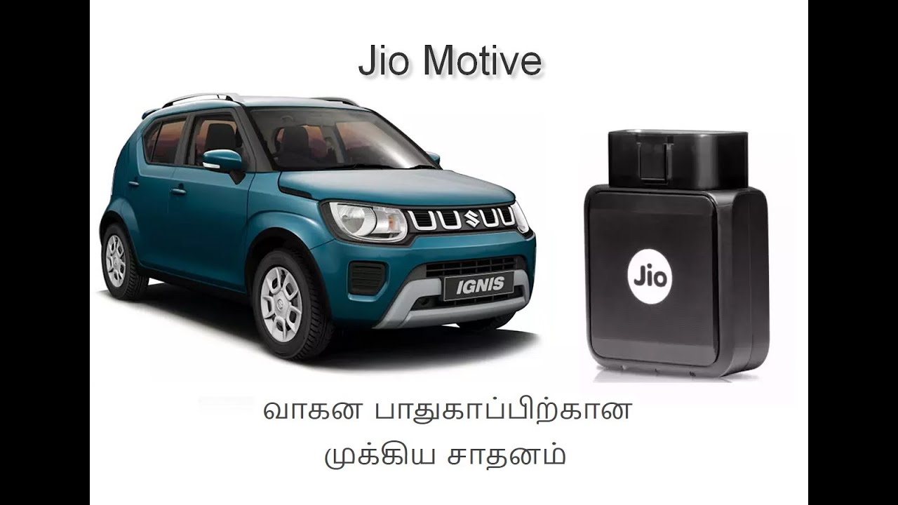 jio motive tamil review / car anti theft system / car GPS tracking